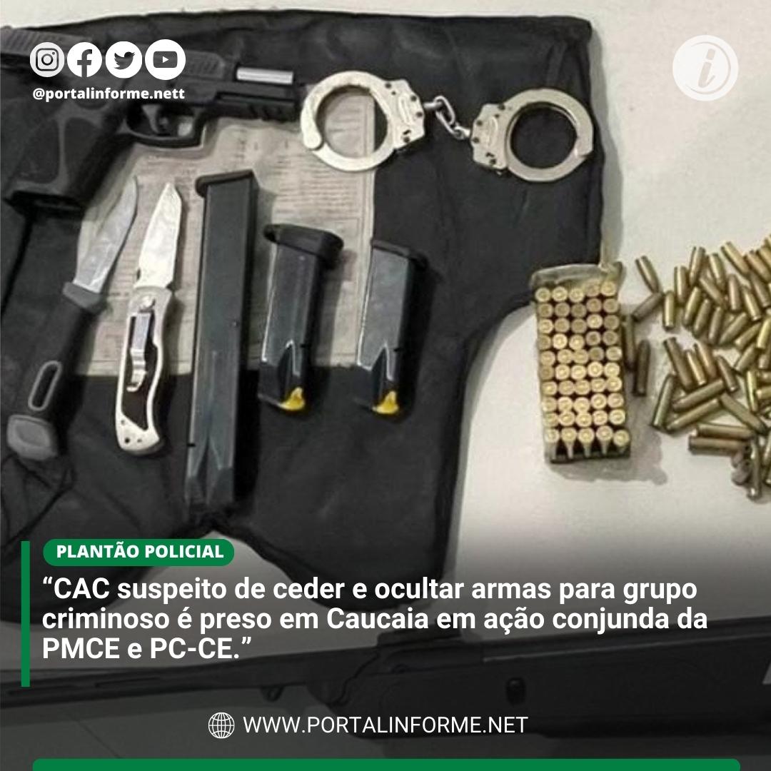 CAC-suspeito-de-ceder-e-ocultar-armas-para-grupo-criminoso-e-preso-em-Caucaia-em-acao-conjunda-da-PMCE-e-PC-CE.jpg