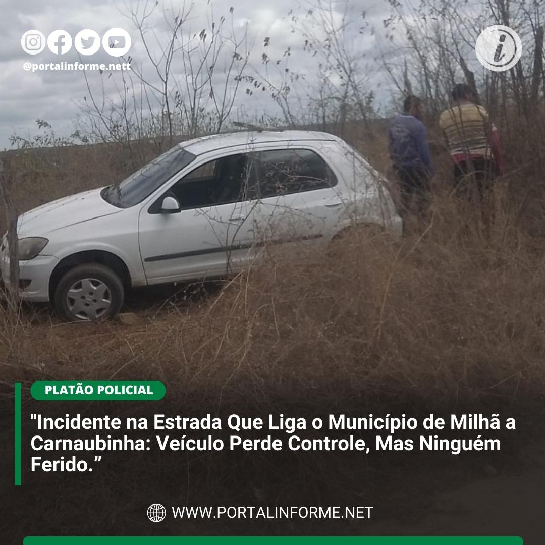 Incidente-na-Estrada-de-Milha-a-Carnaubinha-Veiculo-Perde-Controle-Mas-Ninguem-Ferido.jpg