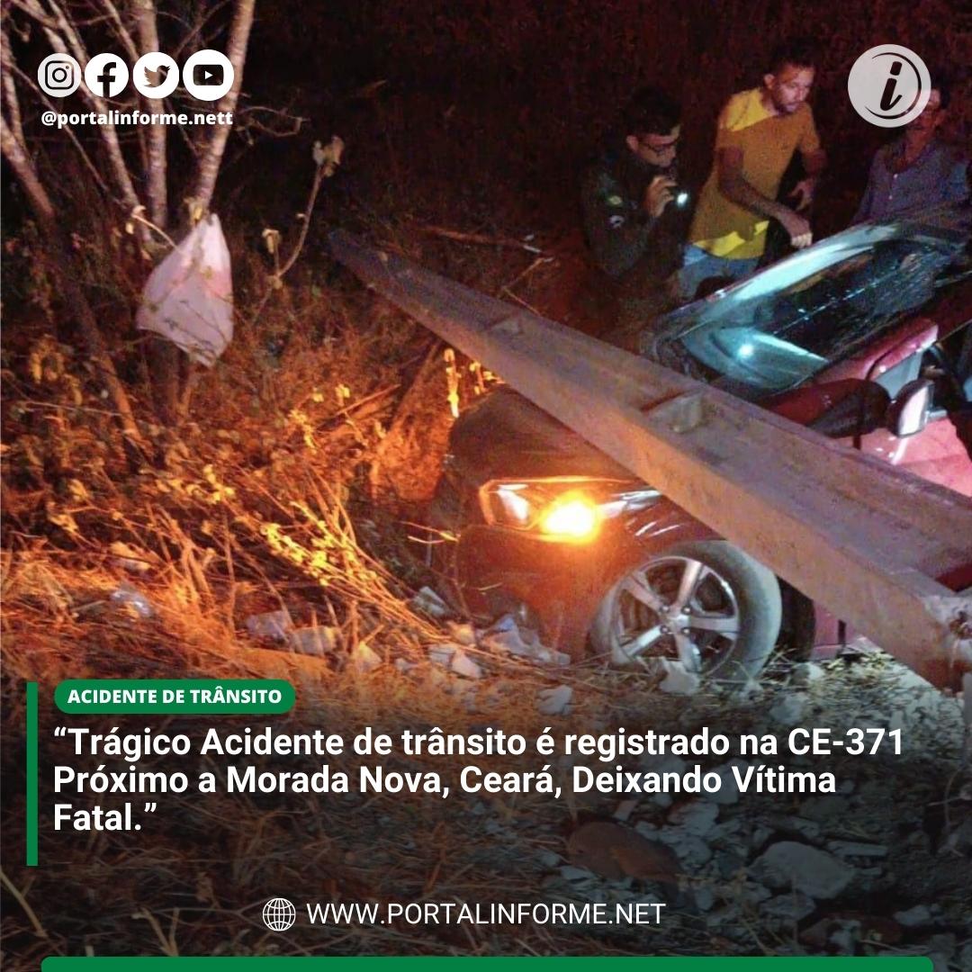 Tragico-Acidente-na-CE-371-Proximo-a-Morada-Nova-Ceara-Deixa-Vitima-Fatal.jpg