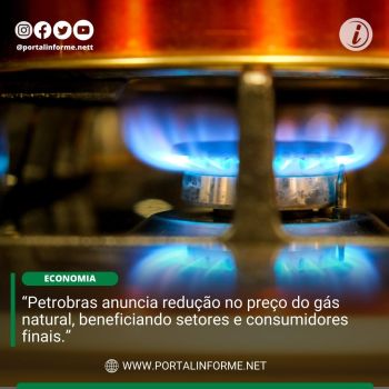 Petrobras-anuncia-reducao-no-preco-do-gas-natural-beneficiando-setores-e-consumidores.jpg